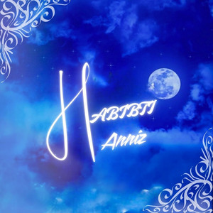 Anniz - Habibti