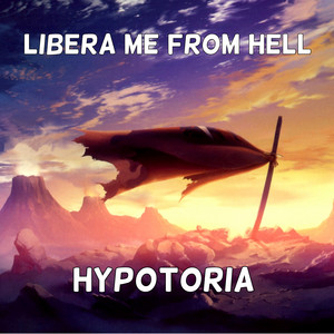 Libera Me From Hell Hypotoria Key And Bpm Songdata Io