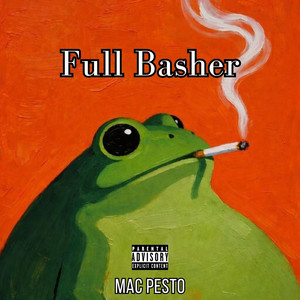 Full Basher by Mac Pesto