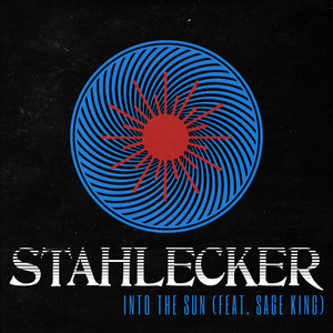 Into the Sun by STAHLECKER, Sage King