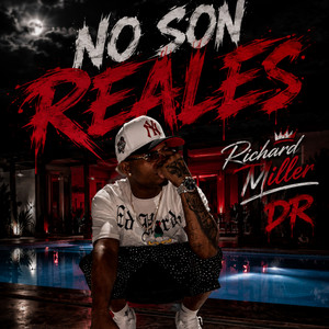 No Son Reales by Richard Miller Dr