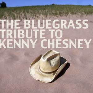 The Bluegrass Tribute to Kenny Chesney album