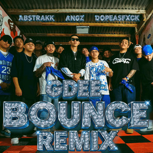 Gdee - BOUNCE (feat. ANGZ, abstrakk & dopeasfxck) [Remix]