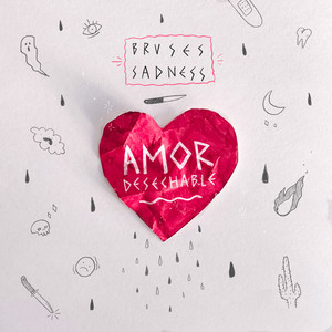 Amor Desechable by BRUSES, Carlos Sadness