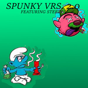 Zach Unger - SpunkyVrs. 2.0  (feat. Steezy J)