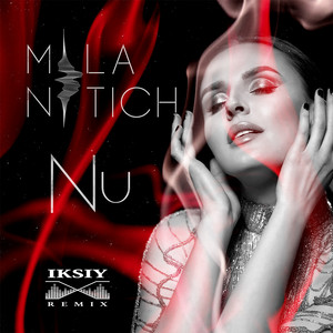 Nu (Iksiy Remix)