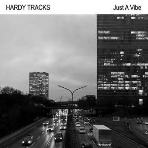 Just A Vibe by Hardy Tracks