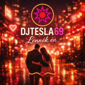 Lennék én by DJ TESLA 69