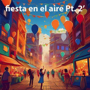 fiesta en el aire Pt. 2' by guaremate