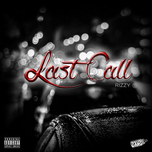 Last Call by Rizzy