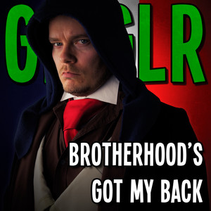 Gigglr - Brotherhood's Got My Back