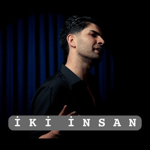 İKİ İNSAN by TÜCCAR