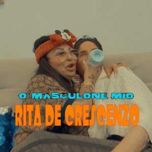 O' masculone mio - Single by Rita De Crescenzo | Spotify