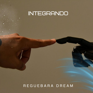 Integrando by Reguebara Dream
