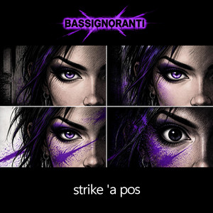 Strike a pos - Elektro Guy Remix by BassIgnoranti, Elektro Guy