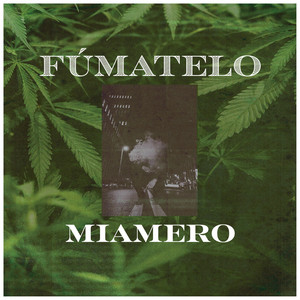 Fúmatelo by Miamero