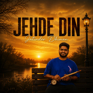 Jehde Din by Jatinder Dhiman