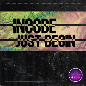 Just Begin by Incode