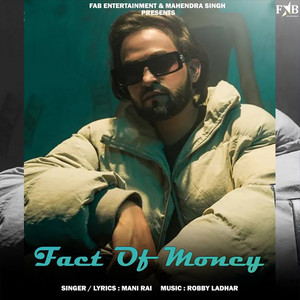 Fact Of Money by Mani Rai