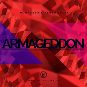 Armageddon by Rompasso, Kerem Selek