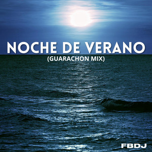 Noche de verano - Guarachon Mix