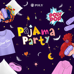 Pajama Party by POLY POP, 박동건, 엄하윤
