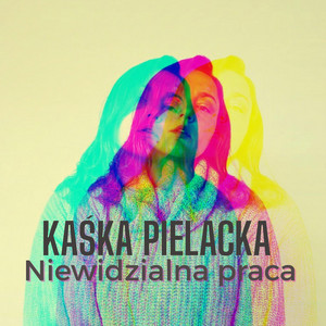 Niewidzialna praca by Kaśka Pielacka