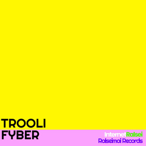 Troolifyber (All Speeds Considered)