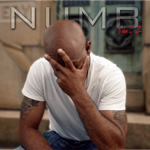 Numb, Pt. 2 by Jac Rip