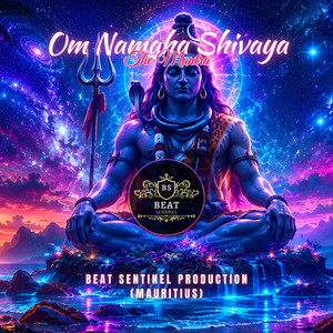Om Namaha Shivaya | The Mantra | Reggae Shiva Bhajan by Beat Sentinel