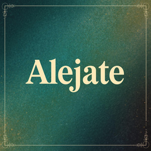 Alejate by TitivegetaMusic