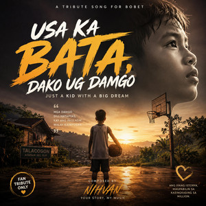 USA KA BATA DAKO UG DAMGO (RENE CLERT BOBET BATERBONIA) by Nihvan