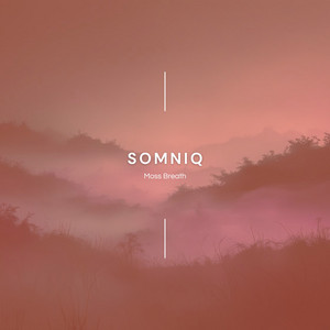 Moss Breath by Somniq