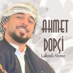 Ahmet Dopçi - Qederamın