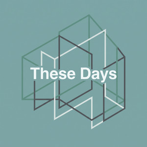 These Days by Cassian Ross