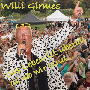 Das Leben ist überall da wo wir sind