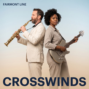 Crosswinds by Fairmont Line