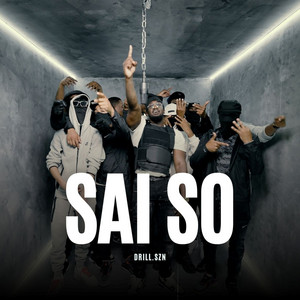 Sai So x Drill SZN, Pt.1 by Sai So, SZN