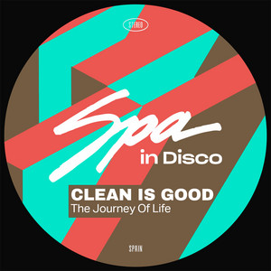 Clean Is Good — The Journey of Life (2026)