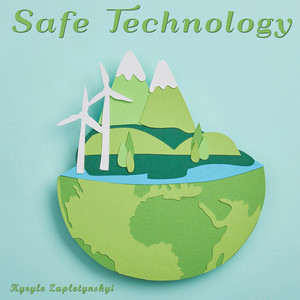 Kyrylo Zaplotynskyi — Safe Technology