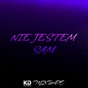 NIE JESTEM SAM by KGR, Krychu, Oleko