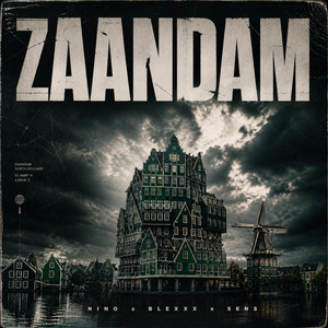 Zaandam by Nino, Blexxx, Sens