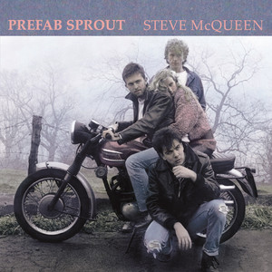 洋楽 PREFABSPROUT STEVEMcQUEEN 28.3P-623 Steve McQueen - Album by Prefab Sprout | Spotify