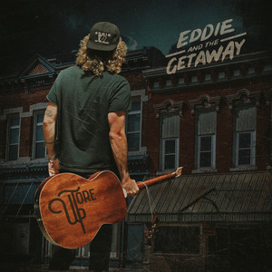 Tore Up by Eddie And The Getaway