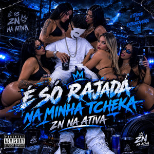 É Só Rajada Na Minha Thecka by ZN NA ATIVA