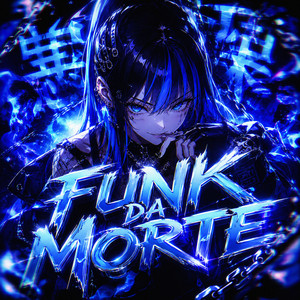 FUNK DA MORTE by NTPV