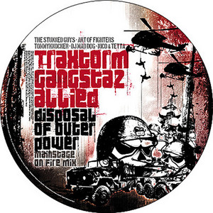 Disposal of outer power - Mainstage on fire mix by Traxtorm Gangstaz Allied