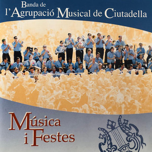 Amparito Roca by Banda de l'Agrupació Musical de Ciutadella