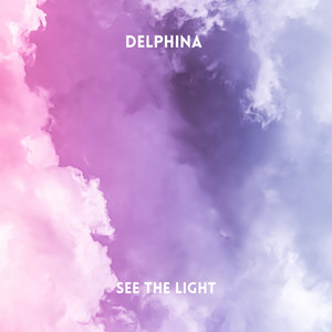 See the Light by Delphina
