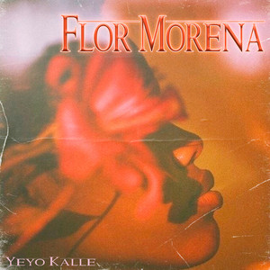 Flor Morena by Yeyo Kalle
